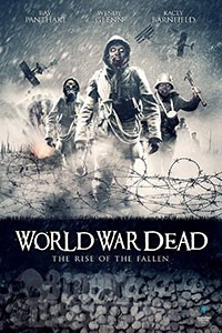 Clash of the Dead (AKA: World War Dead: Rise of the Fallen) (2015)