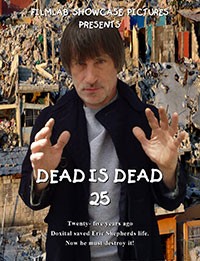 Dead is Dead 25 (2014)