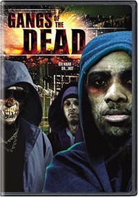 Gangs of the Dead (AKA Last Rites) (2006)
