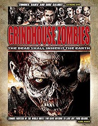 Grind House Zombies (2016)