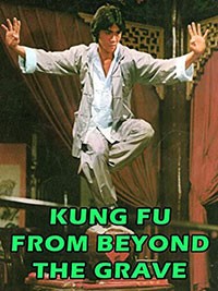 Kung Fu from Beyond the Grave (1982)