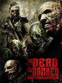 The Dead and the Damned 2 (AKA The Dead, the Damned, and the Darkness and Tom Sawyer vs Zombies) (2014)