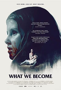 What We Become (AKA Sorgenfri) (2015)