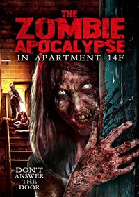 Zombie Apocalypse in apartment 14F (2019)