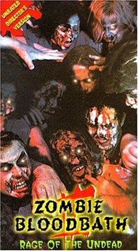 Zombie Bloodbath 2: Rage of the Undead (1995)
