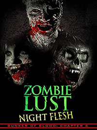 Zombie Lust: Night Flesh (2019)