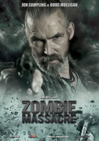 Zombie Massacre (AKA Apocalypse Z) (2013)