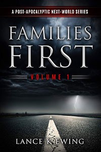 Families First (Lance Ewing)
