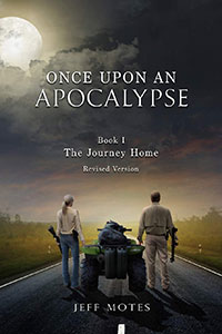 Once Upon an Apocalypse (Jeff Motes)