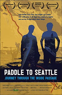 Paddle to Seattle: Journey Through the Inside Passage (2009)