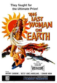 The Last Woman on Earth movie poster